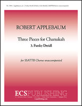 Three Pieces for Chanukah: 3. Funky Dreidl SSATTB choral sheet music cover